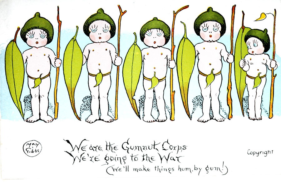Image 2 of 2 - A postcard by May Gibbs with her distinctive Gumnut Babies lined up with stick spears and gum leaf shields. The caption reads ‘We are the Gumnut Corps, we’re going to the War (we’ll make things hum by gum!)’